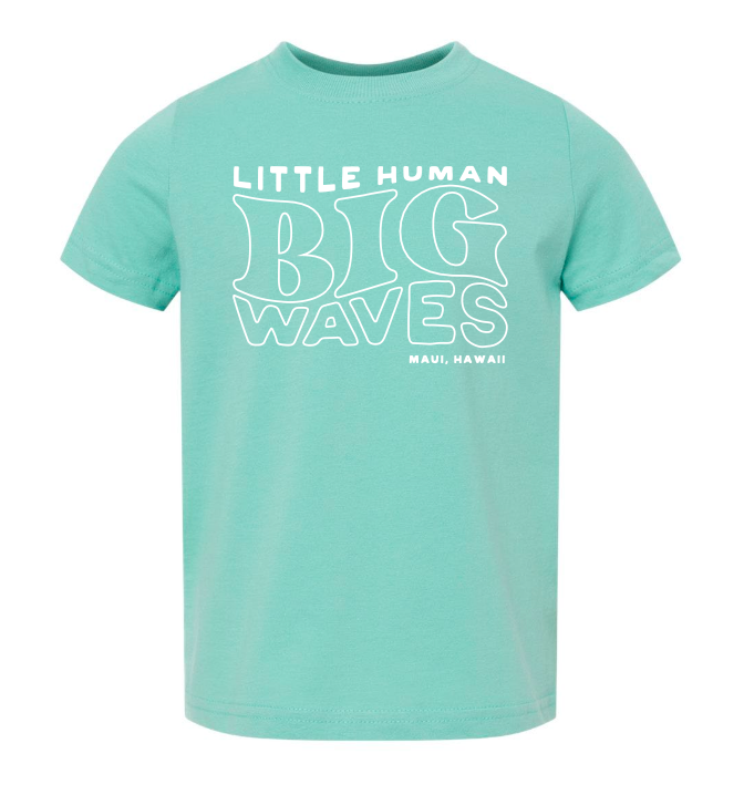 Little Human Big Waves Kids Tee